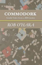 18-best-video-games-books-commodork-sordid-tales-from-bbs-junkie