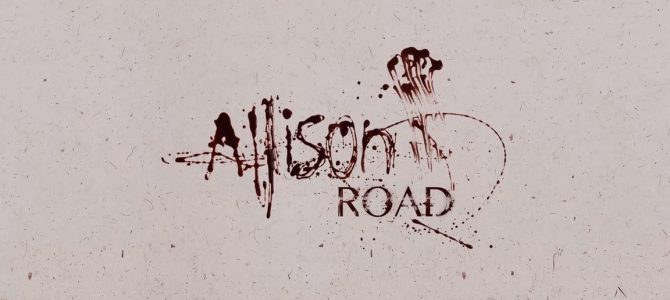 Allison Road [Cancelled – PC/PS4/Xbox One]